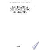 La ceramica del Novecento in Liguria