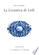 La ceramica di Lodi
