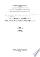 La ceramica medievale nel Mediterraneo occidentale