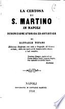 La Certosa di S. Martino in Napoli descrizione storica ed artistica di Raffaele Tufari