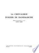 La chevalerie d'Ogier de Danemarche