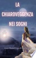 La Chiaroveggenza nei Sogni