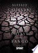 La chiave è nel fango