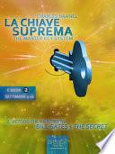 La Chiave Suprema (ebook 3: settimane 17-24)