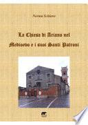 La chiesa di Ariano nel Medioevo e i suoi Santi Patroni