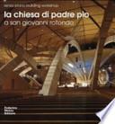 La chiesa di Padre Pio a San Giovanni Rotondo