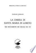 La chiesa di Santa Maria di Loreto