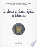 La Chiesa di Santo Spirito in Mantova