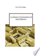 La chiesa e il monastero di Sant'Uldarico