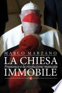 La Chiesa immobile