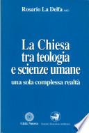 La Chiesa tra teologia e scienze umane