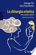 La chirurgia estetica: come, quando e perché
