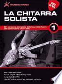 La chitarra solista. Con DVD