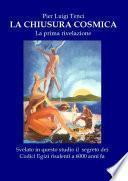 La Chiusura Cosmica
