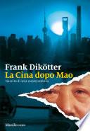 La Cina dopo Mao