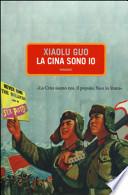 La Cina sono io