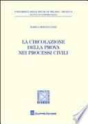 La circolazione della prova nei processi civili