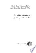 La Città americana dalla guerra civile al New Deal