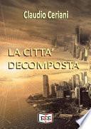 La città decomposta