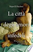 La città degli amori infedeli