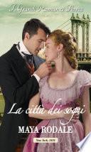 La città dei sogni