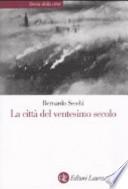 La città del ventesimo secolo