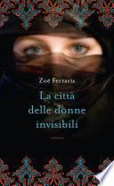 La città delle donne invisibili