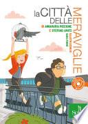 La città delle meraviglie