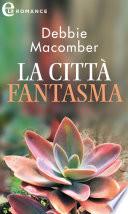 La città fantasma (eLit)