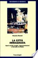 La città immaginata