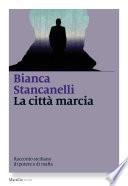 La città marcia
