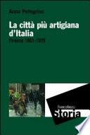 La città più artigiana d'Italia