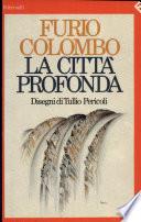 La città profonda