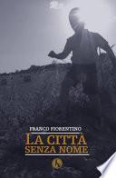 La città senza nome