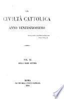 La Civilta Cattolica Anno Ventesimoprimo VOL.XI  Della Serie Settima
