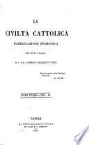 La Civilta Cattolica Pubblicazione Periodica Anno Primo-VOL.II