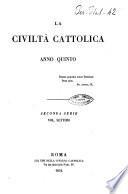 La civiltà cattolica pubblicazione periodica per tutta l'Italia