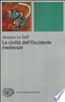 La civiltà dell'Occidente medievale