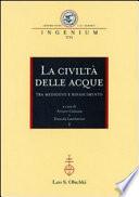La civiltà delle acque