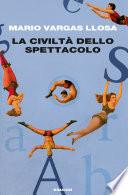 La civiltà dello spettacolo