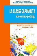 La Classe Capovolta / Flipped Classroom