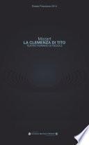 La clemenza di Tito di Wolfgang Amadeus Mozart al Teatro romano di Fiesole