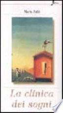 La clinica dei sogni