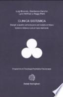 La clinica sistemica. Dialoghi a quattro sull'evoluzione del modello di Milano