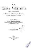 La clinica veterinaria rivista di medicina e chirurgia pratica degli animali domestici