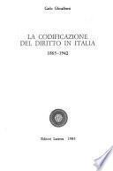 La codificazione del diritto in Italia, 1865-1942