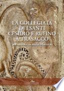 La collegiata dei Santi Cesidio e Rufino a Trasacco