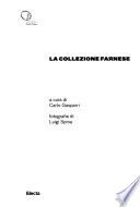 La collezione Farnese