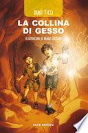 La collina di gesso