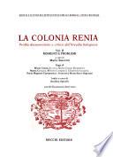 La Colonia Renia: Momenti e problemi